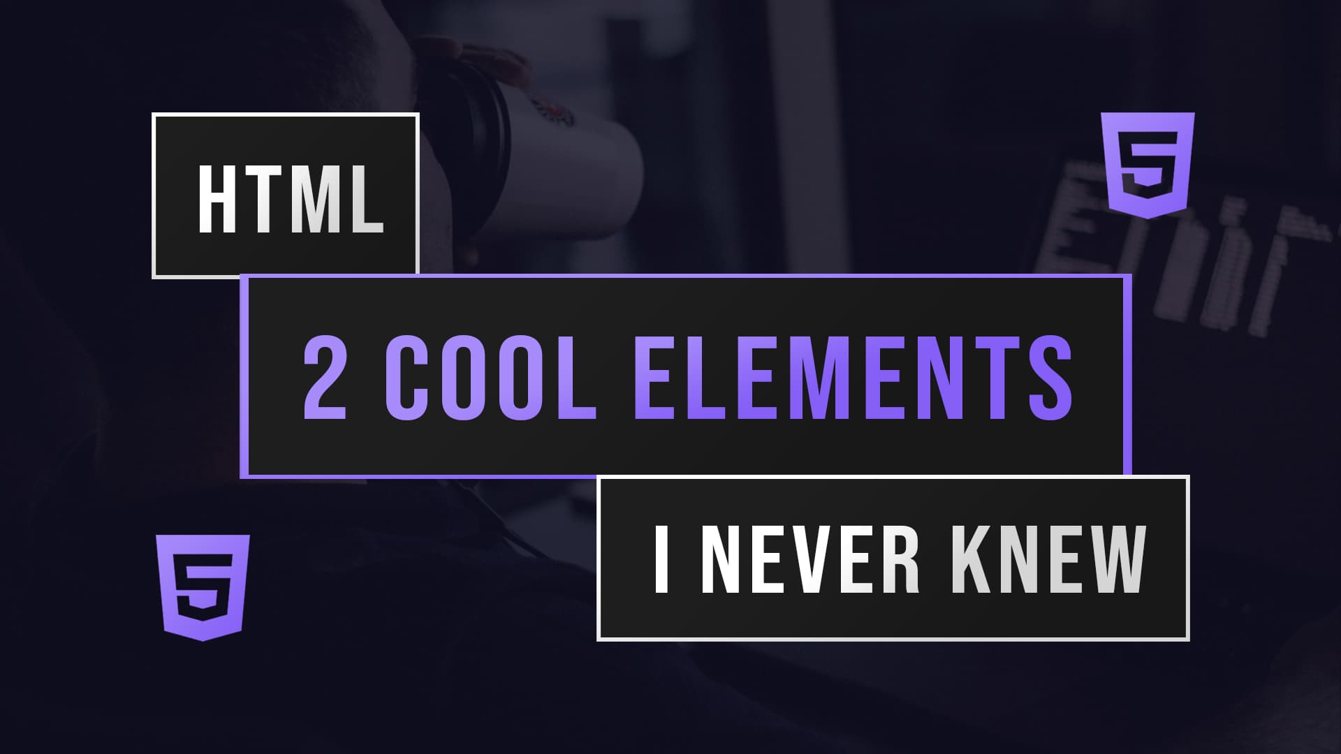 2 Cool HTML Elements I Just Discovered