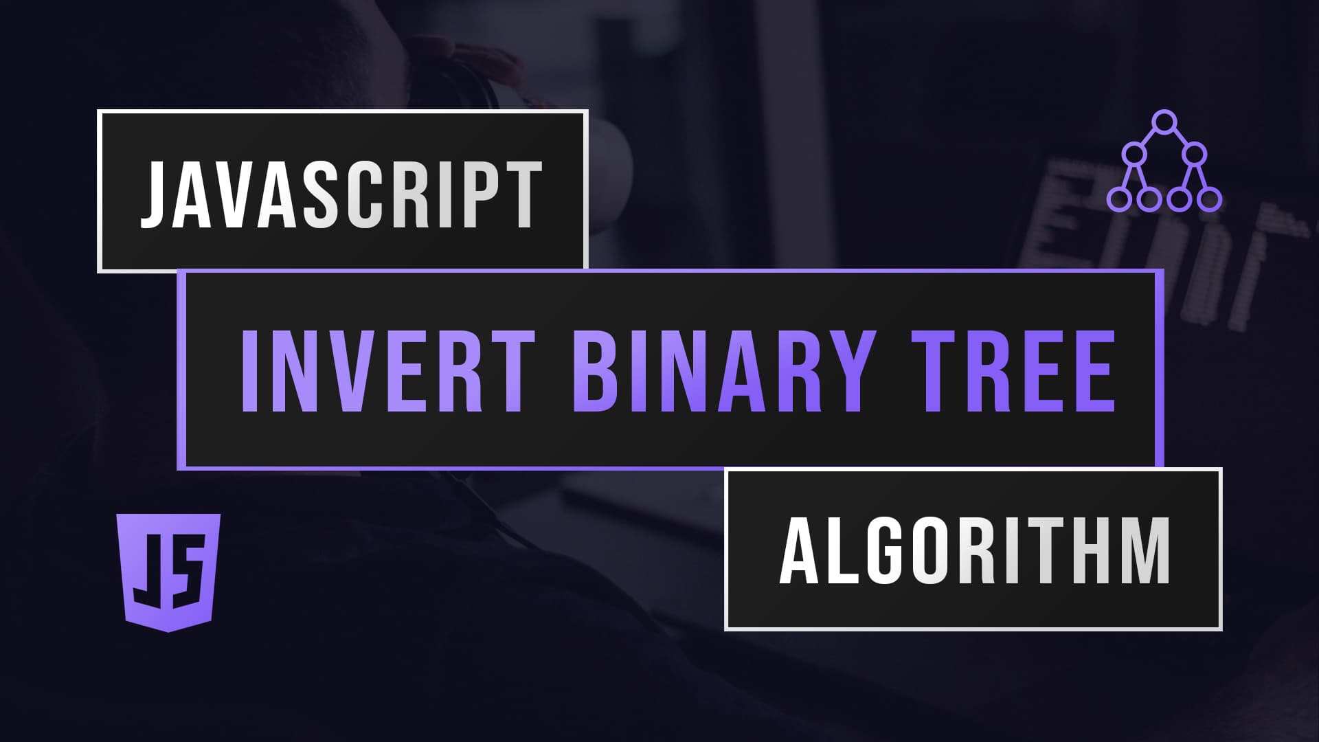 Invert Binary Tree With JavaScript