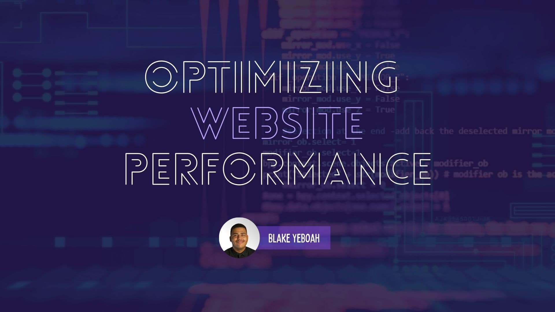 Optimizing Website Performance for Speed and User Experience
